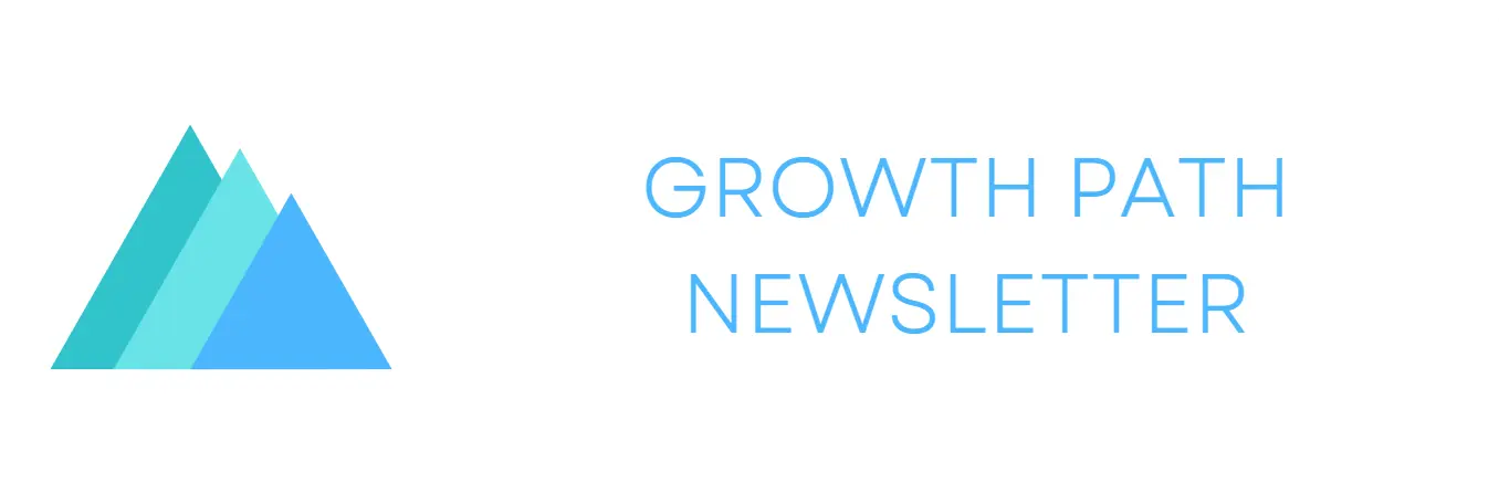 The Growth Path Newsletter